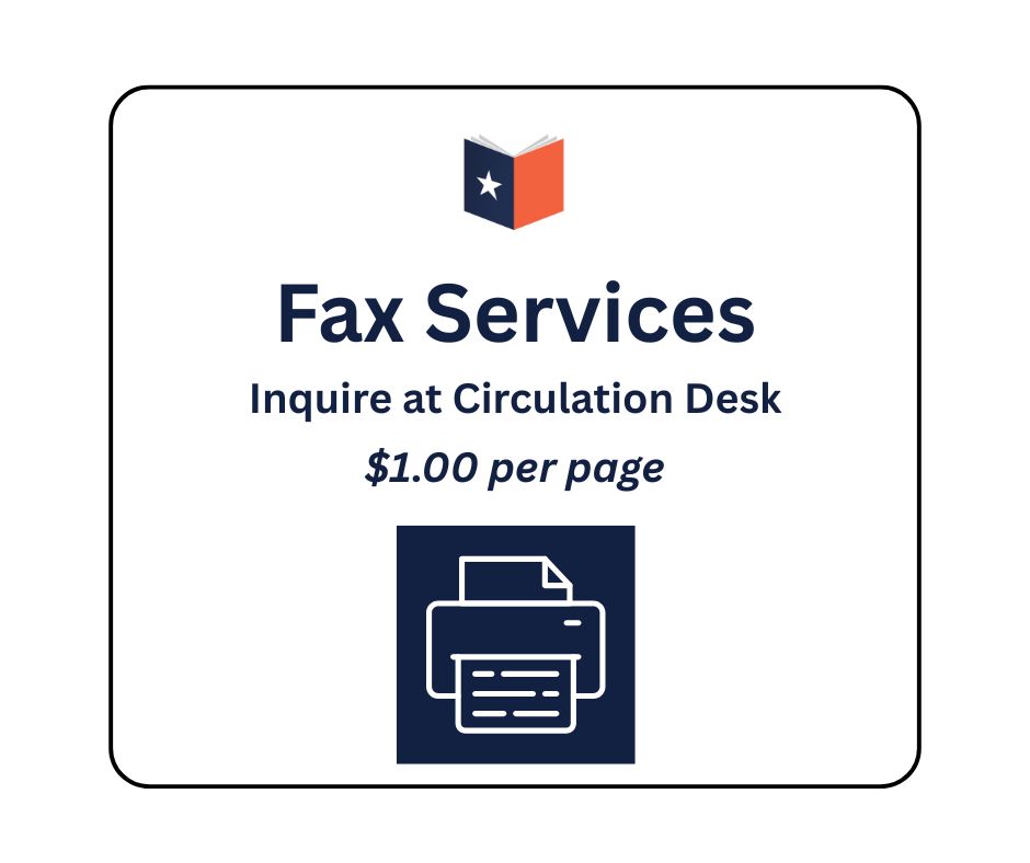 Fax Services. $1 a page. Inquire at the circulation desk.